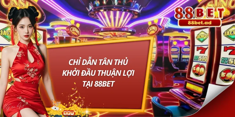 Trang chủ 38 Sẵn sàng nhập cuộc cùng 88Bet với quy trình đơn giản